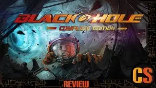 BLACKHOLE COMPLETE EDITION - PS4 REVIEW