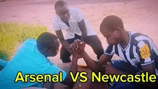 Arsenal VS Newcastle united street prunk part 1.
