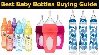 Top 5 Best Baby Bottles In 2020|Best Baby Feeding Bottles|Baby Bottles Review
