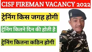 cisf fireman training | cisf fire training place | cisf fireman job | cisf fire training kaha hoti h
