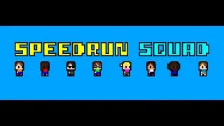 Speedrun Squad - Max World 1 [