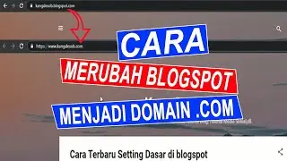 Cara Merubah Blogspot Menjadi Domain .com (rumahweb)