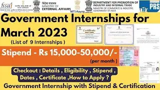 List of Government Internships for March 2023 | Stipend upto 50,000/- | Government Certificate