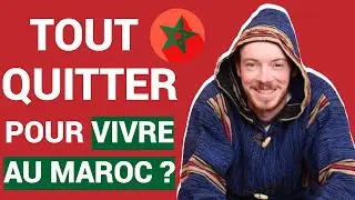 Why I decided to move to Morocco in 2014 (PODCAST)
