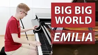 Big Big World (Emilia) - Piano Cover