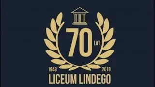 Relacja z 70-lecia Liceum Lindego