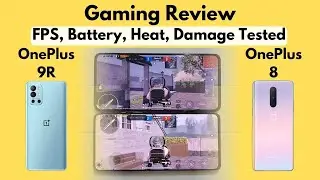 OnePlus 9R Vs OnePlus 8 PUBG Test [Speed, FPS, Battery, Haet & Damage Test]