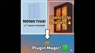 SketchUp Beginners MUST Learn This | 1001bit Louver Trick