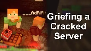 Griefing a CRACKED Minecraft Server (With Adrian)