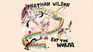 Jonathan Wilson - Hollywood Vape (Official Audio)