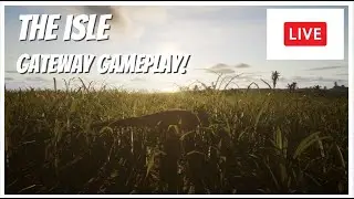 The Isle - EXPLORING GATEWAY AND NEW HUMAN STRUCTURES LIVE 