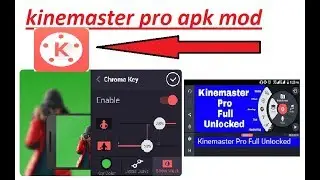 Kinemaster pro apk download link unlocked all features & mod apk 2018 best