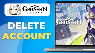 How to Delete Genshin Impact Account  | Mobile & PC Guide