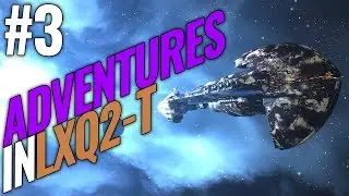 Adventures in LXQ | Ep. 003 | Bhaalgorn | EVE Online | PVP