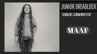 Junior Dreadlock-Maaf