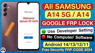Without PC 2024:- SAMSUNG A14 5g/ A14 FRP Bypass Android 14 | Samsung Frp Bypass 2024 | New Security