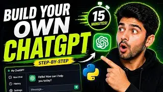 Build Your Own ChatGPT in 15 Minutes