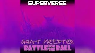 Goat Meister: Battle For The Ball - Soundtrack