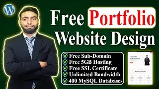 How To Create a Free Portfolio Website In WordPress | Free Hosting 2024