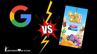 What's happen when Google plays Candy Crush