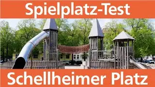 Spielplatztest - Schellheimer Platz