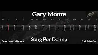 GARY MOORE - SONG FOR DONNA ( TAB GUITAR )