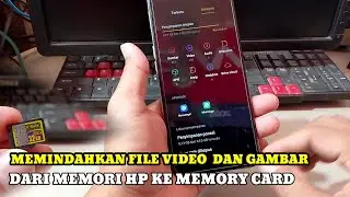 Cara Memindahkan File Dari Memory Hp Ke Memory Card