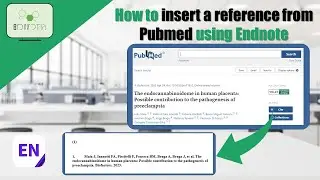 How to insert references from Pubmed on Word manuscript using Endnote 
