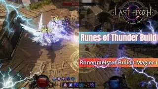 Last Epoch || Runes of Thunder Build ( Runenmeister ) || Build mit hohem Blitzschaden !