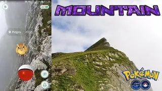 Playing Pokemon GO on a MOUNTAIN!
