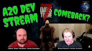 7 Days to Die Alpha 20 Update News - Dev Streams Comeback?