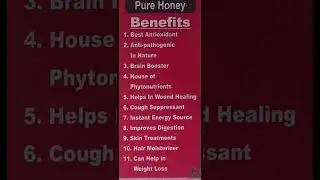 Pure Honey 10 Benefits