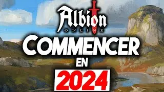 Revenir ou Commencer Albion Online en 2024 - Guide Ultime - AVIS