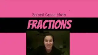 2nd Grade Math: Fractions