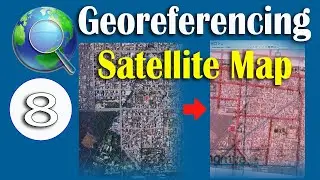 Georeferencing  | ArcMap မှာ SatelliteMap ကို Georefrencing ပြုလုပ်နည်း #arcmap #gis #georeferencing