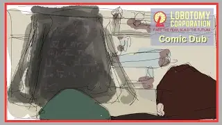Clerk's Job Description [Lobotomy Corporation Comic Dub]