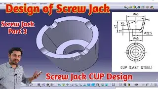 Design of Screw Jack part 3 | screw jack CUP design | Screw Jack Design in Catia | Mech20 Tech