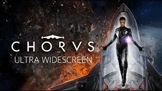 CHORUS (2021) - PC Ultra Widescreen 5120x1440 ratio 32:9 (CRG9 / Odyssey G9)