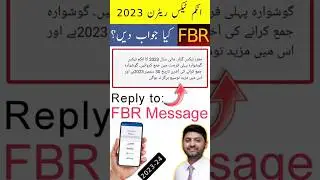 Reply to FBR income tax message #incometaxreturnfiling2023 #fbrincometaxreturnfiling2022 #fbr