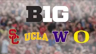 Welcome to the Big Ten : USC Trojans, UCLA Bruins, Oregon Ducks, Washington Huskies!