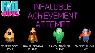 Fall Guys - Season 4 - Infallible Achievement :-)