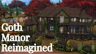 Goth Manor - Reimagined | The Sims 4 | Stop Motion Speed Build | No CC 👻