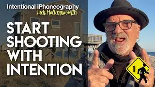 01 iPhone Photography Masterclass: Start Shooting With Intention (intro & course guide)