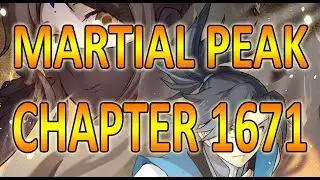 MARTIAL PEAK CHAPTER 1671