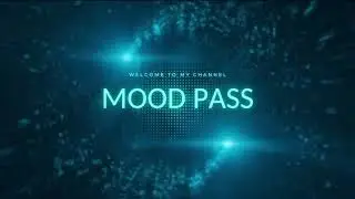 Wellcome to my channel MOOD PASS #moodpass  #viralvideo