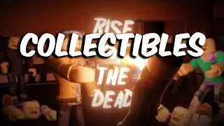 All Collectibles Locations - Rise Of The Dead | Roblox