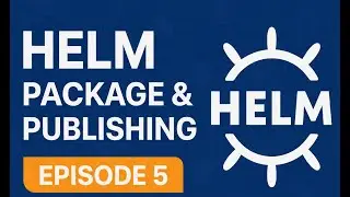 Helm Package and Publish
