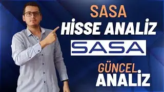SASA HİSSE ANALİZ | SASA POLYESTER HİSSE | SASA HİSSE | SASA | BİST | BORSA | BİST100