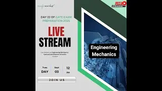 Day 22 of GATE Exam Preparation 2025 | Engineering Mechanics