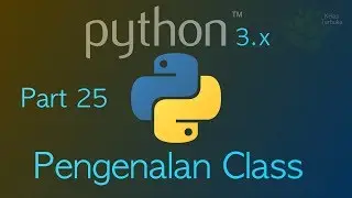 Belajar Python #25 - Pengenalan Class